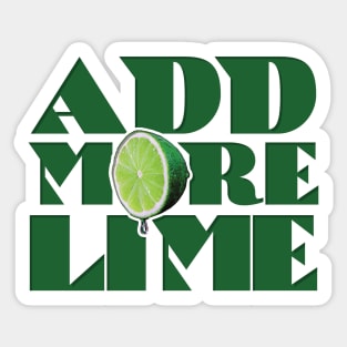 Add More Lime Sticker